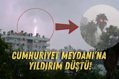 ANTALYA’DA YILDIRIM PANİĞİ