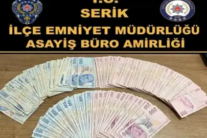 SERİK’TE 15 BİN DOLARLIK TUZAK