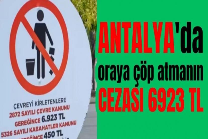 ÇEVREYİ KİRLETENLER 6.923 TL ÖDEYECEK