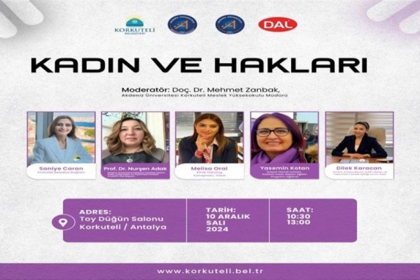 KADIN VE HAKLARI KORKUTELİ’DE KONUŞULACAK